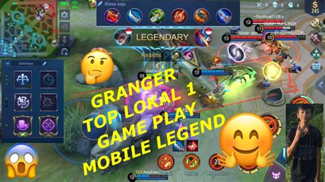 Granger Top Lokal 1 Mobile Legend Gameplay YouTube