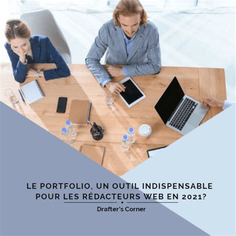 Le Portfolio Outil Pour Les R Dacteurs Web En Drafterscorner