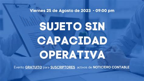 Sujeto Sin Capacidad Operativa Noticiero Contable