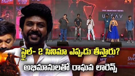 Raghava Lawrence Fans About Style Movie Rudrudu Pre Release Event