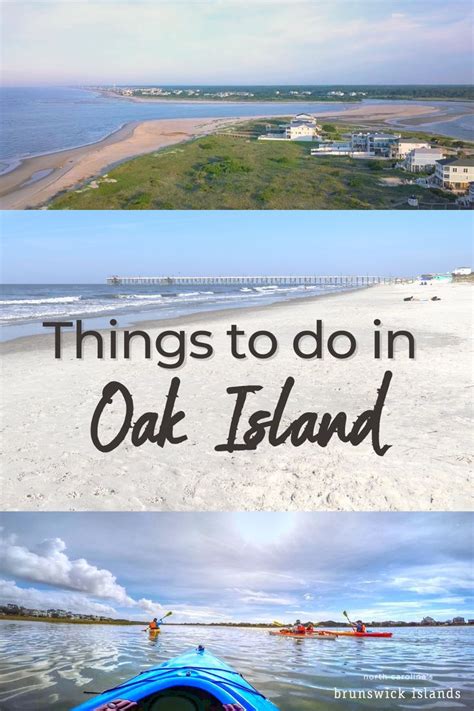 Things To Do When You Visit Oak Island Nc North Carolina Vacations