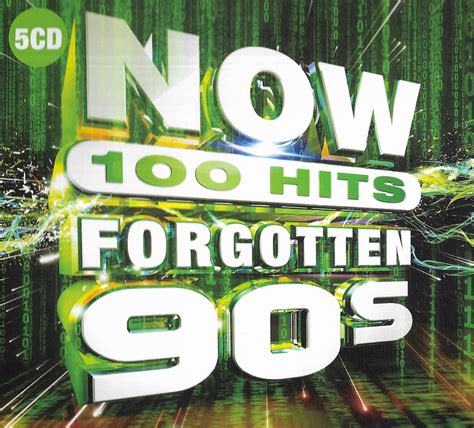 Release Now 100 Hits Forgotten 90s” By Various Artists Cover Art