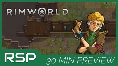 A Sci Fi Wild West Survival Base Builder Rimworld Minute Preview