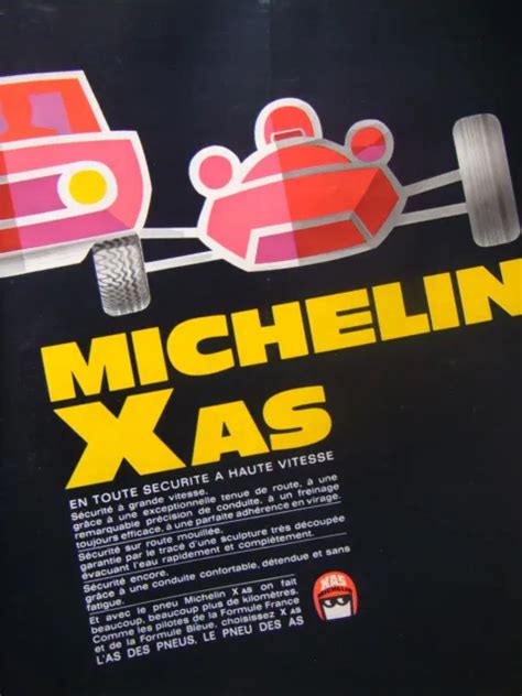 PUBLICITÉ 1969 MICHELIN L as Des Pneus Xas En Toute Sécurité A Haute