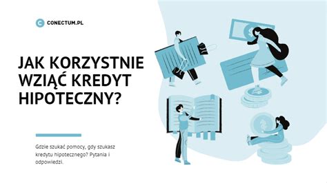 Jak Korzystnie Wzi Kredyt Hipoteczny Tys Oszcz Dno Ci