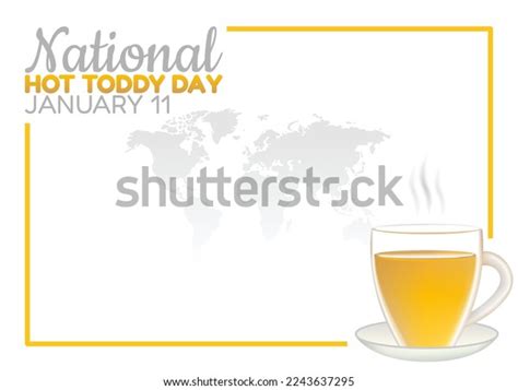 Vector Graphic National Hot Toddy Day Stock Vector Royalty Free 2243637295 Shutterstock