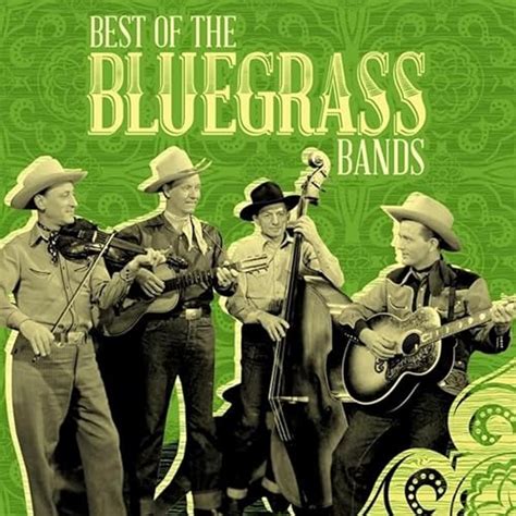 Best Of The Bluegrass Bands By Various Artists On Amazon Music Amazon