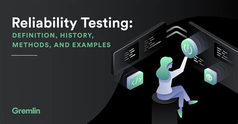 Reliability Testing Definition History Methods And Examples