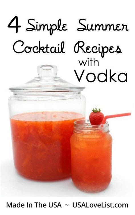 Four Simple Summer Cocktail Recipes With Vodka Easy Summer Cocktails