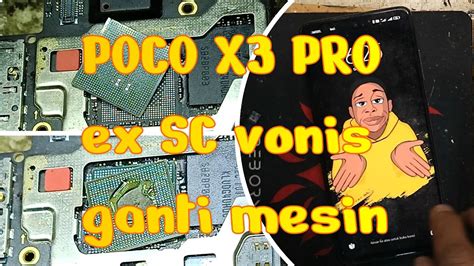 Poco X3 Pro Mati Total Ke SC Suruh Ganti Mesin Done Dengan Perbaikan Di