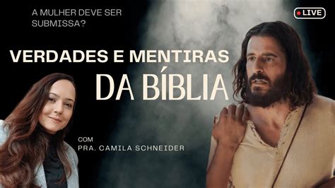 O Que É Ser Submissa Ao Marido Segundo A Bíblia - Verdades e Mentiras da Bíblia - A Mulher Deve ser Submissa ao Marido ...