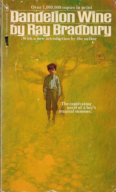 Dandelion Wine Bradbury Ray Bradbury Bantam Books Revi Flickr