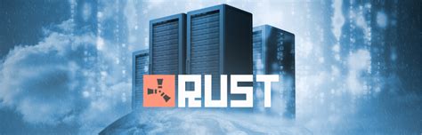 Best Rust Server Hosting Providers In Updated