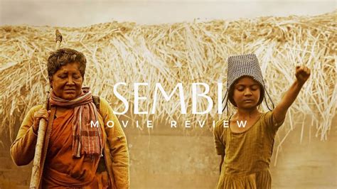 Sembi Movie Review Kovai Sarala Ashwin Kumar Thambi Ramaiah