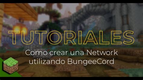 Como Crear Una Network Utilizando Bungeecord Youtube