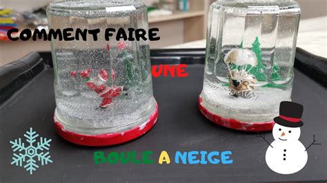 COMMENT FAIRE UNE BOULE A NEIGE YouTube