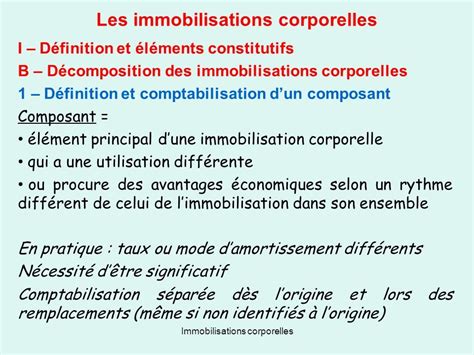 Les Immobilisations Corporelles I D Finition Et L Ments Constitutifs