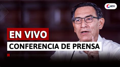 Martín Vizcarra Se Pronuncia Tras Juramento Del Gabinete Martos En Vivo Rtv Youtube