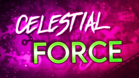 Celestial Force By Mindcap More Extreme Demon Geometry