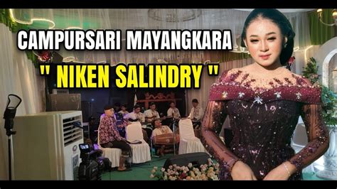 Live Niken Salindry Campursari MAYANGKARA Karangtengah Bagor