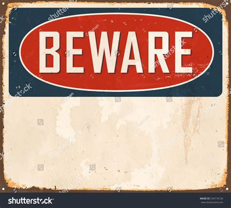 Beware Sign Imagens Fotos E Vetores Stock Shutterstock