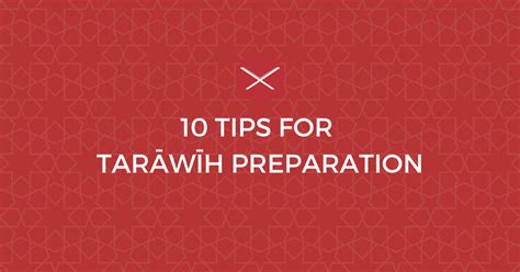 10 Tips For Tarāwīh Preparation