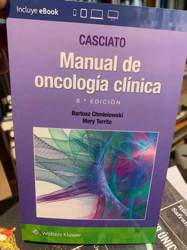 Casciato Manual De Oncolog A Cl Nica D A Casciato Cuotas Sin Inter S