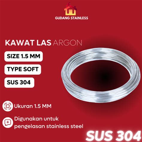 Jual Kawat Las Stainless Argon 304 1 5mm Soft Jakarta Utara Gudang