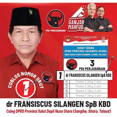 Sosok Caleg Pdip Dprd Sulut Dapil Nusa Utara Nomor Urut Dr