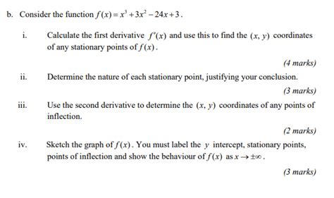 Solved B Consider The Function F X X3 3x2−24x 3 I