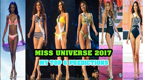 Miss Universe 2017 My Top 6 Predictions Youtube