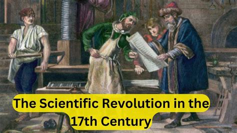 The Scientific Revolution In The 17th Century History In Focus YouTube