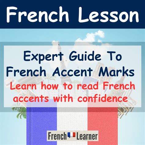 French Accents | FrenchLearner Pronunciation Lessons