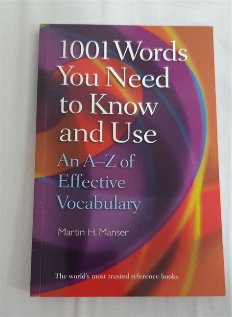 1001 Words You Need To Know And Use An A Z Of Effective Vocabulary By