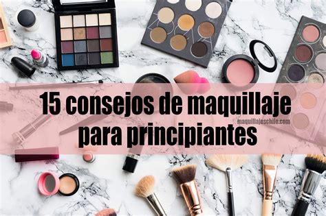 Consejos B Sicos De Maquillaje Para Principiantes