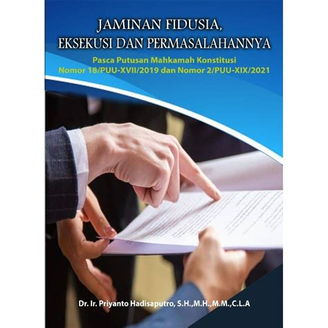 Jual Buku Jaminan Fidusia Eksekusi Dan Permasalahannya Dalam Praktek