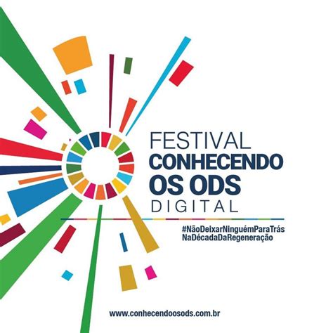 Inscri Es Abertas Para O Festival Conhecendo Os Ods Digital