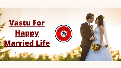 Vastu Tips For A Happy Married Life