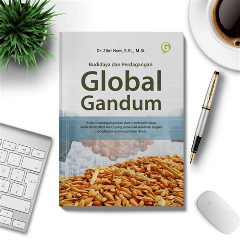 Jual Buku Budidaya Dan Perdagangan Global Gandum Guepedia Kab Bogor Guepedia Tokopedia