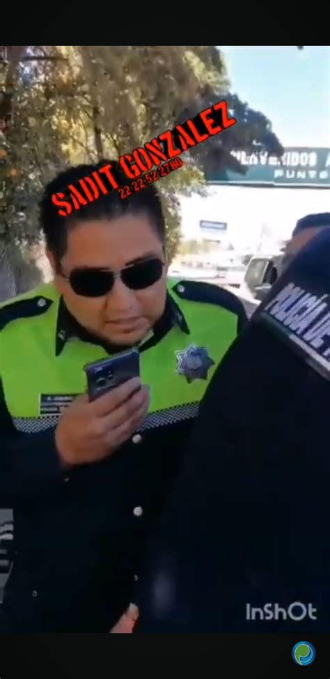 Video Desde Puebla Acusan A Polic As De Tr Nsito De San Mart N