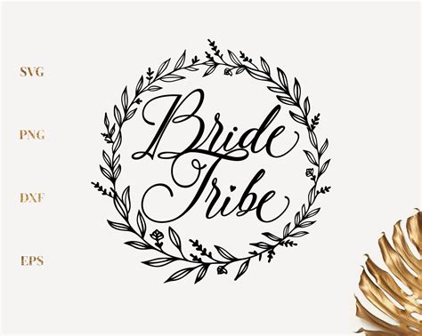 Bride Tribe Wreath Svg Bride Tribe Svg Wedding Svg Tshirt Etsy