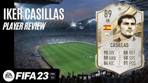 Fifa 23 Iker Casillas 89 Mid Icon Player Review I Fifa 23 Ultimate