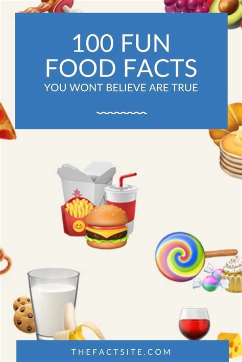 100 Fun Food Facts You Wont Believe Are True The Fact Site