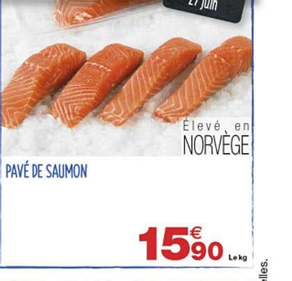 Promo Pav De Saumon Chez Grand Frais Icatalogue Fr