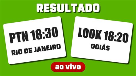 Resultado Do Jogo Do Bicho Dia Ptn Rj H E Look Go H