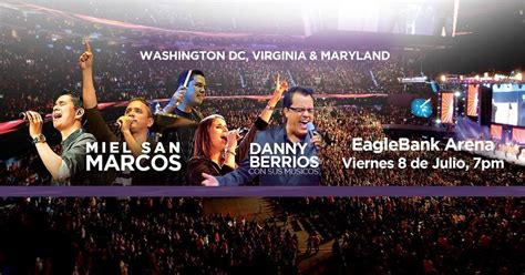 Miel San Marcos Y Danny Berrios En Fairfax Va Usa 8 Julio 2016