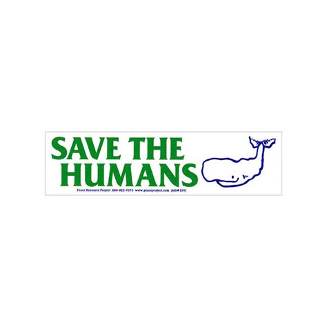 Save The Humans Small Bumper Sticker Laptop Decal Or Etsy Bumper