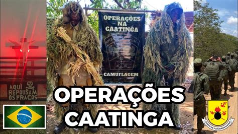 Opera Es Na Caatinga Fuzileiros Navais Canal Fuzileiro Real Youtube