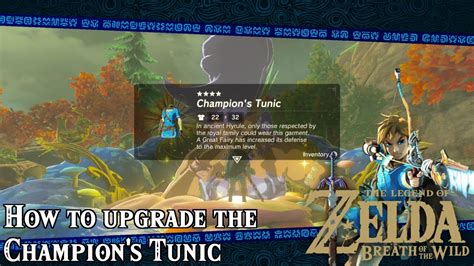 How To Upgrade The Champions Tunic The Legend Of Zelda Breath Of