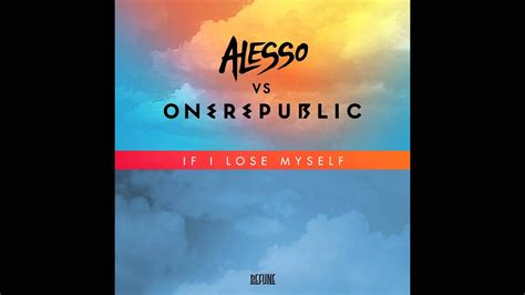 Alesso Vs OneRepublic If I Lose Myself Remix YouTube